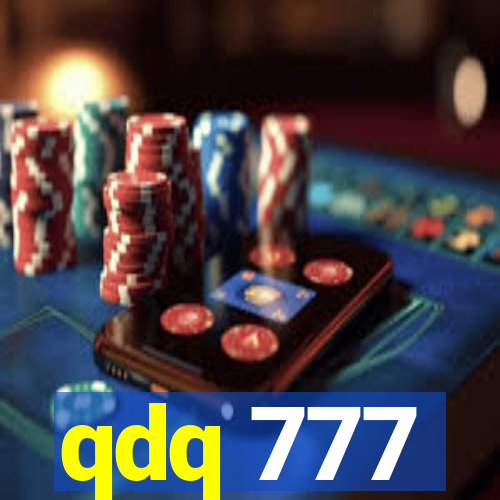 qdq 777